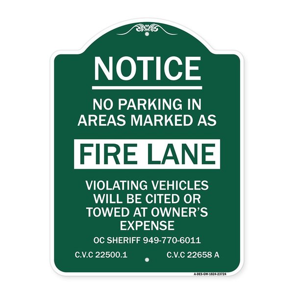 Signmission No Parking in Areas Marked as Fire Lane CVC Section 22500.1 and 22658 A, A-DES-GW-1824-23724 A-DES-GW-1824-23724
